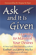 Book - Ask and It Is Given - Esther and Jerry Hicks