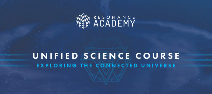 Resonance Academy - Unified Science Course - Exploring the Connected Universe