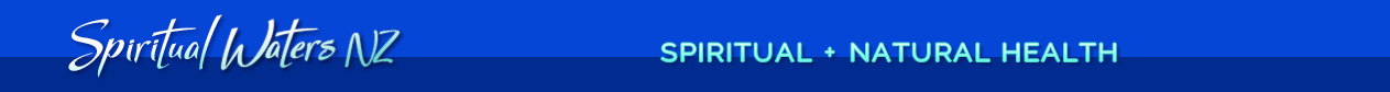 Spiritual Waters New Zealand Online Community Directory - Inspirational, Natural Health, Spiritual Practitioners, Products, Courses, Workshops, Events, Groups Listings